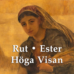 Omslagsbild för Rut, Ester och Höga visan