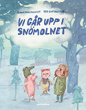 Omslagsbild för Vi går upp i snömolnet