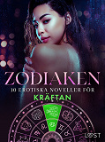 Omslagsbild för Zodiaken: 10 Erotiska noveller för Kräftan