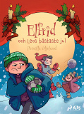 Bokomslag för Elfrid och Leos bästaste jul