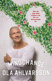 Omslagsbild för Mindchange: Hur du styr dina tankar och får ett harmoniskt liv