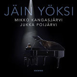 Cover for Jäin yöksi