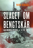 Bokomslag för Slaget om Bengtskär