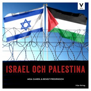 Omslagsbild för Vilja veta - Israel och Palestina