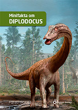 Omslagsbild för Minifakta om diplodocus