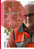 Omslagsbild för SAAPASÄIJÄ: 38 vuotta jalkautuvaa nuorisotyötä Itä-Helsingissä