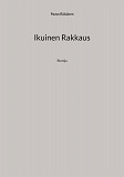 Omslagsbild för Ikuinen Rakkaus: Runoja