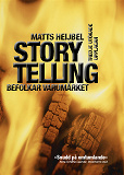 Omslagsbild för Storytelling befolkar varumärket