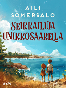 Omslagsbild för Seikkailuja unikkosaarella