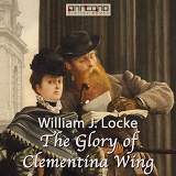 Bokomslag för The Glory of Clementina Wing