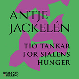 Cover for Tio tankar för själens hunger