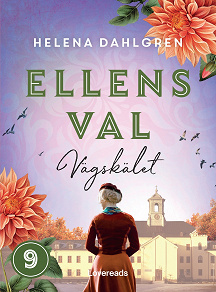 Omslagsbild för Ellens val: Vägskälet