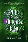 Omslagsbild för Rule of the Aurora King : Svensk utgåva