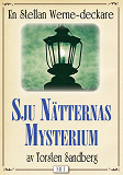 Omslagsbild för De sju nätternas mysterium. Stellan Werne-deckare nr 1. Återutgivning av bok från 1933
