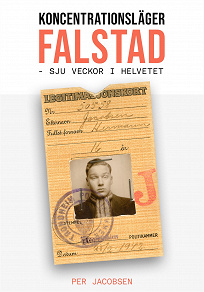 Omslagsbild för  Koncentrationsläger Falstad, Norge: Sju veckor i helvetet