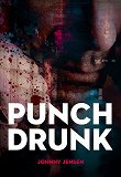 Bokomslag för Punch Drunk