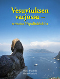 Omslagsbild för Vesuviuksen varjossa: Tarinoita Napolinlahdelta