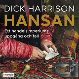 Omslagsbild för Hansan : ett handelsimperiums uppgång och fall