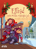 Omslagsbild för Elfrid och Milas riktiga jul