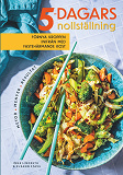 Cover for 5-dagars nollställning : förnya kroppen inifrån med fastehärmande kost
