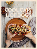 Bokomslag för Cool Cats' Hot Dogs - inte en vanlig korv med bröd