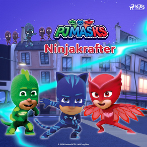 Omslagsbild för Pyjamashjältarna - Ninjakrafter