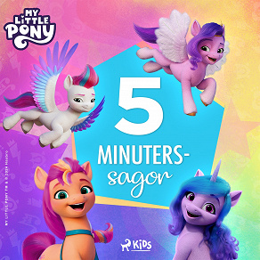 Omslagsbild för My Little Pony – Den nya generationen – 5-Minuterssagor