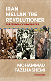 Bokomslag för Iran mellan tre revolutioner