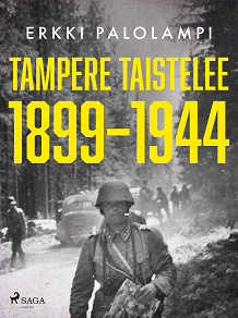 Omslagsbild för Tampere taistelee 1899–1944