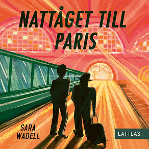 Omslagsbild för Nattåget till Paris (lättläst)