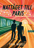 Omslagsbild för Nattåget till Paris (lättläst)