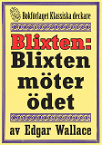 Omslagsbild för Blixten: Blixten möter ödet. Deckarnovell från 1931 kompletterad med fakta och ordlista