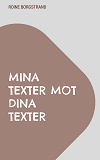 Omslagsbild för Mina texter mot dina texter