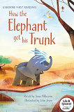 Omslagsbild för How the Elephant got his Trunk (Läs & lyssna)