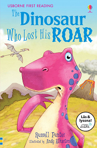 Omslagsbild för The Dinosaur Who Lost His Roar (Läs & lyssna)