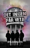 Omslagsbild för Det ingen får veta