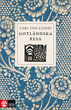 Cover for Carl von Linnés Gotländska resa