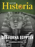 Omslagsbild för Det forna Egypten - Faraonernas mystiska rike
