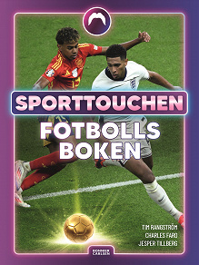 Omslagsbild för Sporttouchen: Fotbollsboken