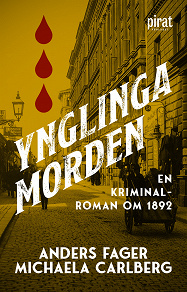 Omslagsbild för Ynglingamorden : en kriminalroman om 1892