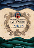 Cover for Paha meri : Itämeren myrskyisä historia