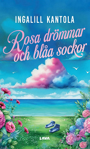 Omslagsbild för Rosa drömmar och blåa sockor