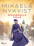 Omslagsbild för Epävarmalla tiellä