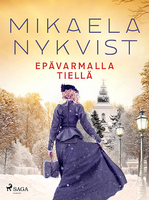 Omslagsbild för Epävarmalla tiellä