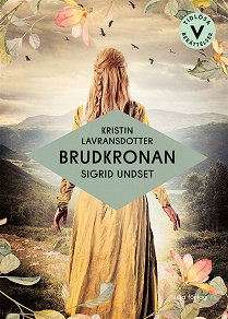 Omslagsbild för Kristin Lavransdotter - Brudkronan (lättläst)