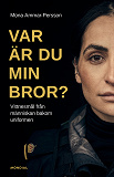 Bokomslag för Var är du min bror?