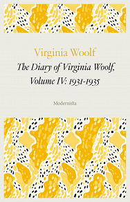Omslagsbild för The Diary of Virginia Woolf, Volume IV: 1931-1935