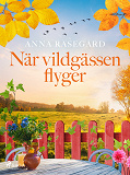 Omslagsbild för När vildgässen flyger