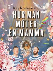 Omslagsbild för Hur man möter en mamma