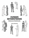 Omslagsbild för Human Skyddsteknik: Balanserat Bemötande